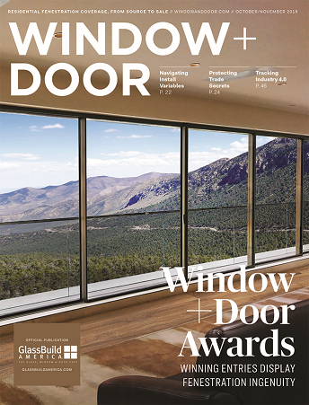October/November 2019 issue of Window + Door magazine