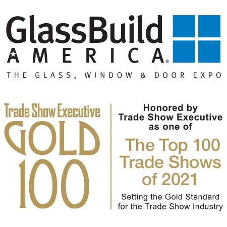 GlassBuild America 2021 Top 100 Trade show award