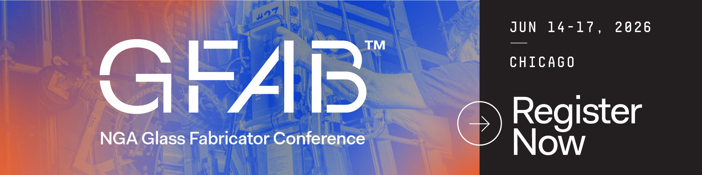 NGA Glass Fabricator Conference. June 14-17 in Chicago. Register Now.